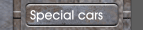 Special cars